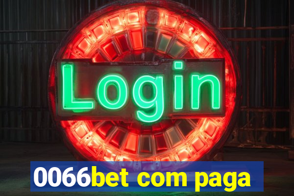 0066bet com paga